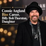 Connie Angland Bio: Career, Billy Bob Thornton, Daughter
